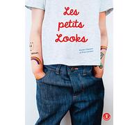 Les petits looks - 20 modèles pour enfants à coudre