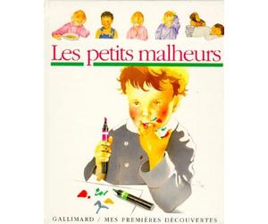 Les petits malheurs