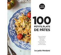 Les petits Marabout - 100 petits plats de pâtes