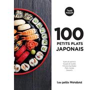 Les petits Marabout : 100 petits plats japonais