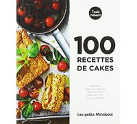 Les petits Marabout : 100 recettes de cakes