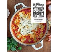 Les petits marabouts : Cuisine étudiante pour le soir