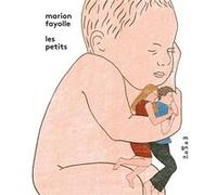 Les Petits Marion Fayolle (Auteur)