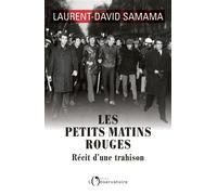 Les petits matins rouges - Laurent-David Samama - L'observatoire Eds De - broché - Etude