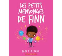 Les Petits Mensonges de Finn