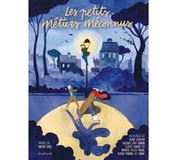Les Petits Métiers Méconnus