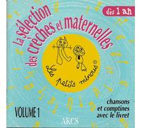 Les petits Minous - La Selection des creches et maternelles volume 1