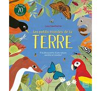 Les petits mondes de la terre