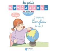 Les Petits Montessori - J’apprends l’anglais - Tome 2