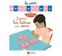 Les Petits Montessori - J'associe les lettres aux sons