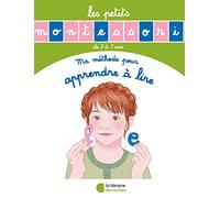 Les Petits Montessori - Ma méthode pour apprendre à lire