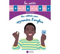 Les Petits Montessori - Ma méthode pour apprendre l'anglais