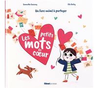 Les petits mots du coeur ! - Samantha Sweeney - Glénat Jeunesse - cartonné - Album jeunesse