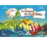 Les petits moussaillons : Le dragon de l'île de Batz