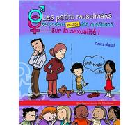 les petits musulmans se posent des questions sur la sexualité