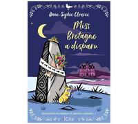 Les Petits Mystères D'ariane Caradec - Tome 1 - Miss Bretagne A Disparu