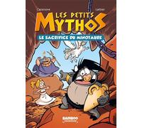 Les Petits Mythos - Poche - tome 01 Le sacrifice du Minotaure - Philippe Larbier - Bamboo Eds - Poche - Roman junior dès 9 ans
