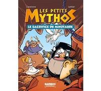 Les Petits Mythos - Poche - tome 01 Philippe Larbier (Dessinateur), Christophe Cazenove (Auteur)
