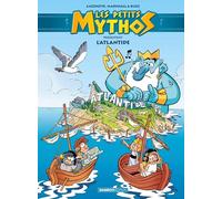 Les Petits Mythos présentent : Atlantide