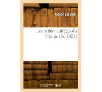 Les petits naufragés du Titanic