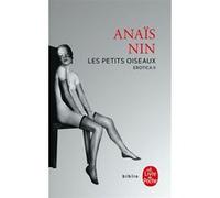 Les Petits Oiseaux Anaïs Nin (Auteur)