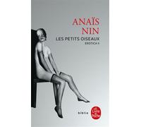 Les Petits Oiseaux Erotica II - Anaïs Nin - Lgf - Poche - Roman