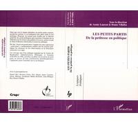 Les Petits Partis - De la petitesse en politique - Annie Laurent - L'harmattan - Livre