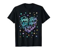Les Petits Pas Nous Font Toujours avancer Assistant de physiothérapie T-Shirt