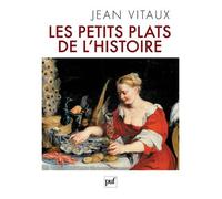 Les petits plats de l'histoire - Christine Orsini - Puf - broché - Etude
