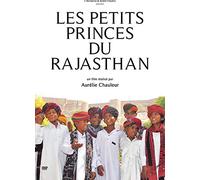 LES PETITS PRINCES DU RAJASTHAN
