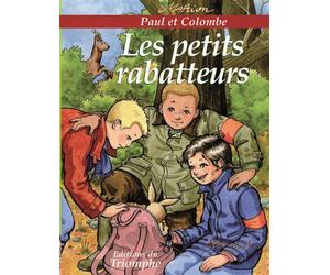Les petits rabatteurs - Marion Raynaud De Prigny - Triomphe Eds Du - broché - Roman junior dès 9 ans
