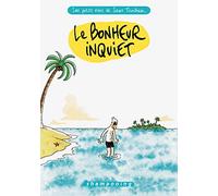 Les Petits Riens de Lewis Trondheim Le Bonheur inquiet - Lewis Trondheim - Delcourt - cartonné - Bande dessinée