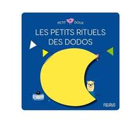 Les Petits Rituels Du Dodo