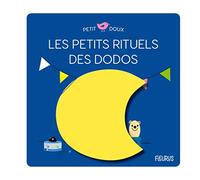 Les petits rituels du dodo