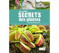Les petits secrets des plantes