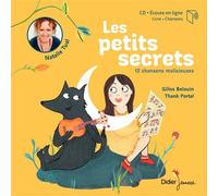 Les Petits Secrets Edition 2017 - Natalie Tual - Didier Jeunesse - Livre CD - Album jeunesse dès 3 ans CD