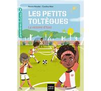 Les petits toltèques - La victoire d'Itzel CP/CE1 6/7 ans - Aurore Aimelet - Hatier Jeunesse - Poche - Roman cadet