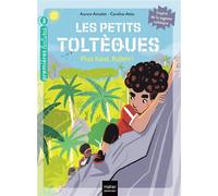 Les petits toltèques - Plus haut, Ruben ! - CP/CE1 6/7 ans - Aurore Aimelet - Hatier Jeunesse - Poche - Roman cadet