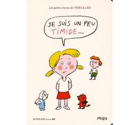 Les Petits Tracas De Théo Et Léa - Je Suis Un Peu Timide