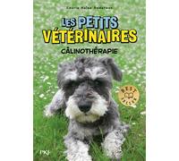 Les petits vétérinaires - Câlinothérapie - Laurie Halse Anderson - Pocket Jeunesse - Poche - Roman cadet