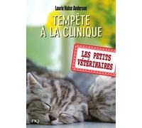 Les petits vétérinaires - tome 20 : Tempête à la clinique (20)