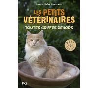Les Petits Vétérinaires Tome 21 - Toutes Griffes Dehors