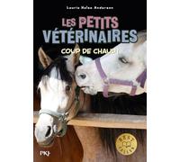 Les petits vétérinaires - tome 22 : Coup de chaud ! (22)