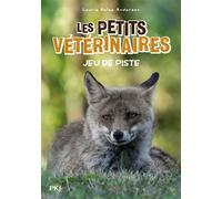 Les petits vétérinaires - Tome 32 : Jeu de piste - Laurie Halse Anderson - Pocket Jeunesse - Poche - Roman cadet