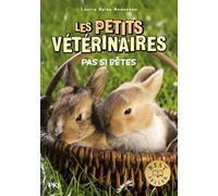 Les petits vétérinaires - tome 34 : Pas si bêtes (34)