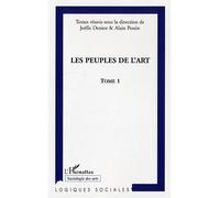 Les peuples de l'art Tome 1 - Alain Pessin - L'harmattan - broché - Essai