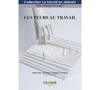 Les peurs au travail