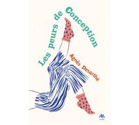 Les peurs de Conception - Agnès Desarthe - Medium Edl - Poche - Roman adolescent