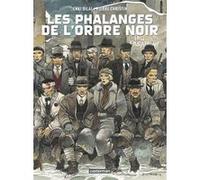 Les Phalanges de l'Ordre Noir Enki Bilal (Dessinateur), Pierre Christin (Scénario), Enki Bilal (Auteur)