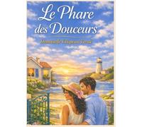 Les Phares Des Douceurs